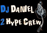 Dj Daniel 2 hype crew